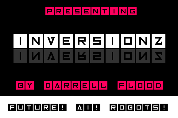Inversionz: The Slick, Futuristic Font for Sci-Fi and Tech Designs