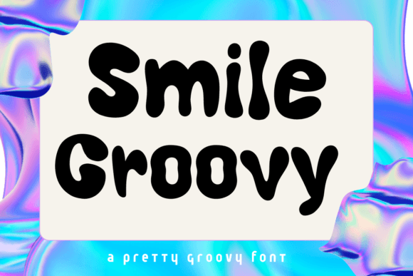 Smile Groovy: A Cute Display Font for Bold Designs