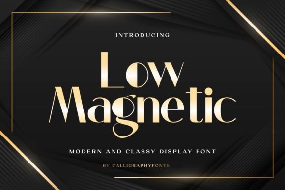 Unlocking Visual Impact: Why Low Magnetic is the Modern Font Your Designs Need
